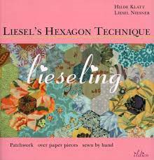 Liesels Hexagon Technique Liesel Niesner Hilde Klatt